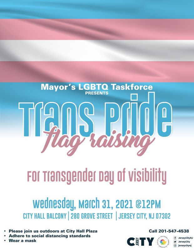 The Transgender Pride Flag Raising Jersey City Cultural Affairs