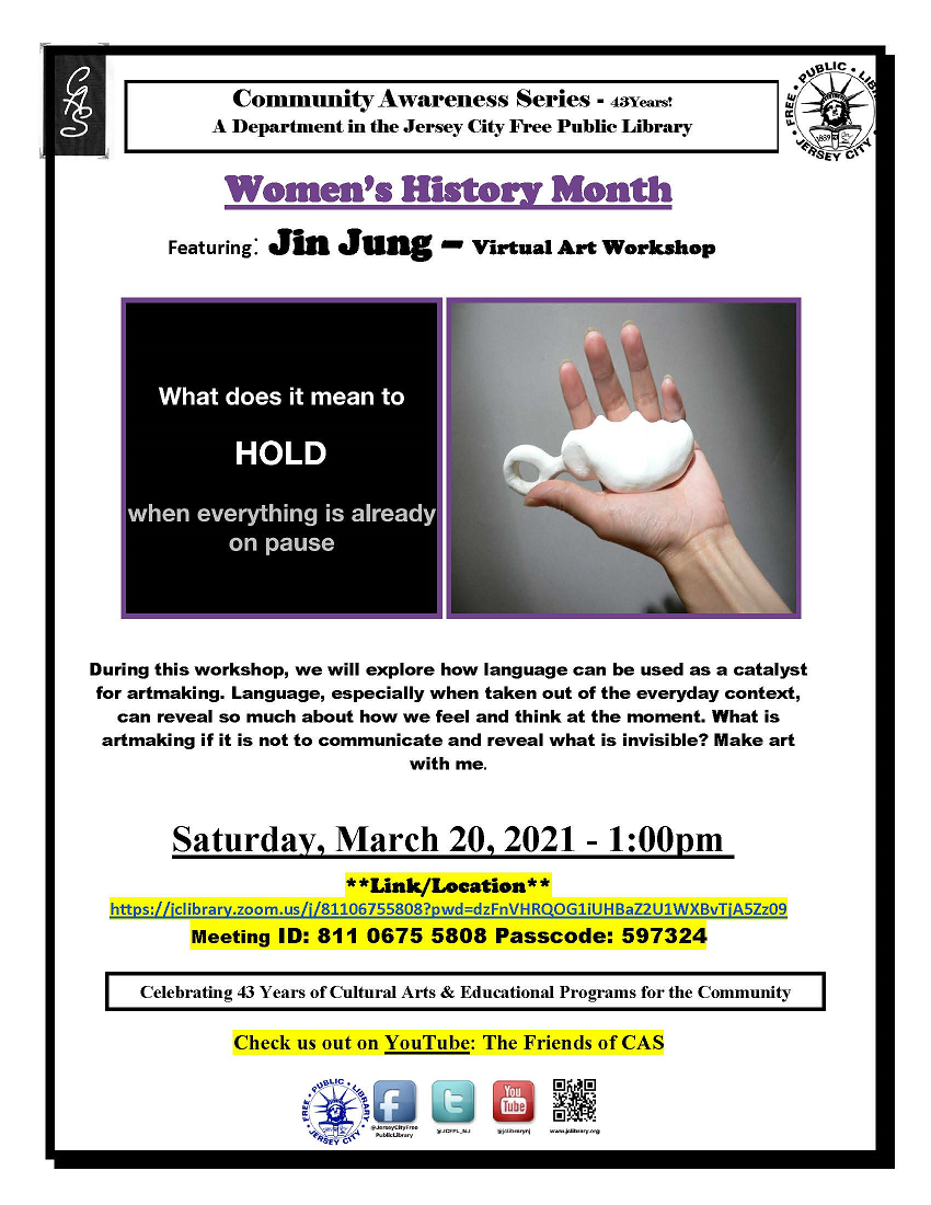 JC Free Public Library Flyer "Women in Arts". Jin Jung leads a virtual arts and crafts workshop themed 