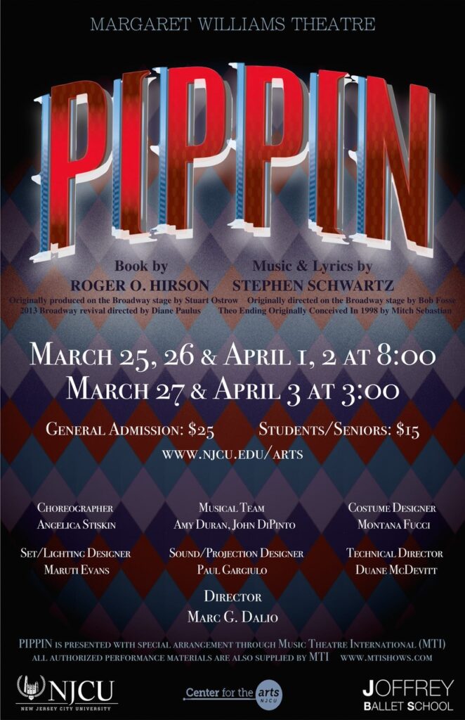 Pippin is printed across the top of the page with the information regarding who wrote the book and music and lyrics. The middle of the flyer down is all the dated information and people involved in the event. 