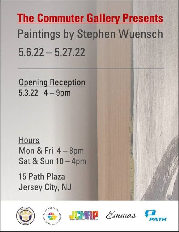 The flyer is part of a painting by Stephen Wuensch with the information from top to bottom regarding the exhibit for the month of May. Also, listed is the opening reception information.