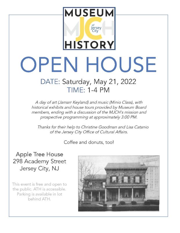 The flyer is white with the logo for The Museum of Jersey City History at the top of the page. The information for the event listed down the center of the page. At the bottom of the page is a picture of the Apple Tree House