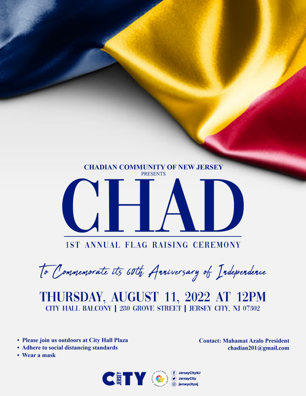The flyer is white with a satin portion of the CHAD flag at the top. The center of the page down is the information for the ceremony. 