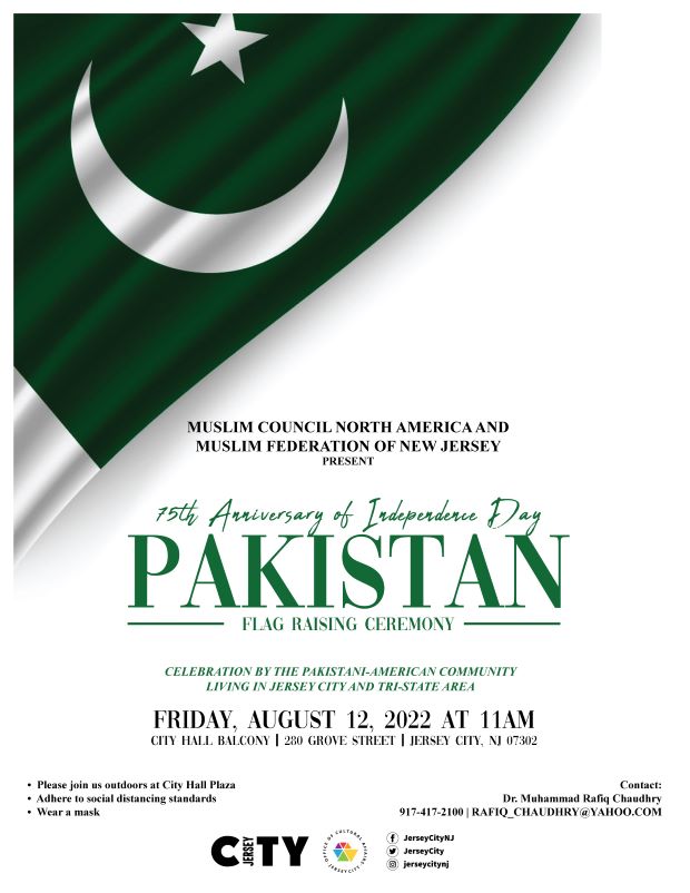 The flyer is white and in the left top corner is part of the Pakistan flag. It is white with green and a crescent moon and star in white. The center of the page down is the information for the flag raising.  