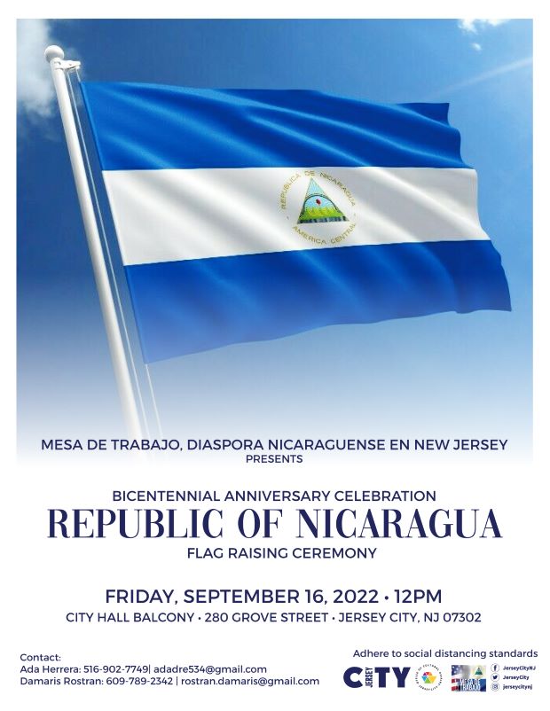 The flyer is a picture of the Republic of Nicaragua flag. The lower portion of the flyer is the information regarding the flag raising. 