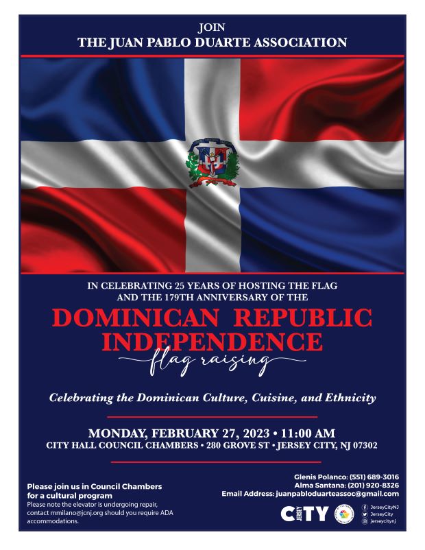 The flyer is the Dominican Republic Flag along the top half of the page. The lower section of the page is all the information for the flag raising.