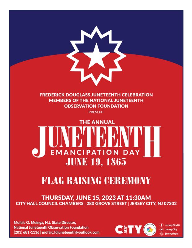 The flyer is the Juneteenth star symbol at the top center of the page. The top of the page is navy blue and the rest of the page is red. The flag raising information is listed down the center of the page.