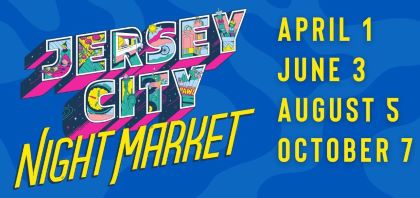 Jersey City Night Market October 7th from three o'clock to 9pm in the City Hall lot on Marin Blvd and Montgomery Ave.