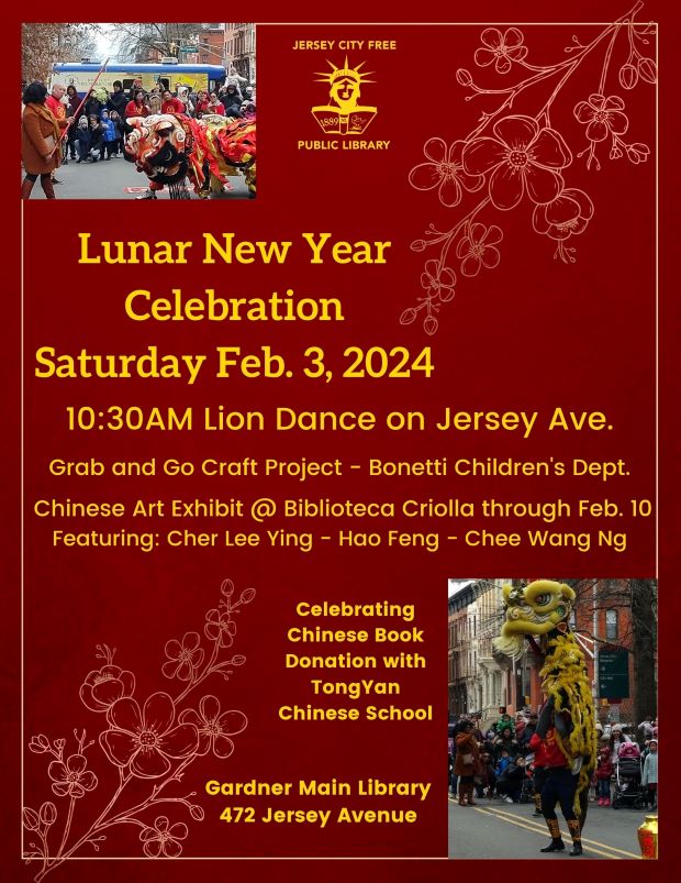 LUNAR NEW YEAR CELEBRATION SATURDAY FEBRUARY 3RD AT 10:30AM AT LION DANCE ON JERSEY AVE
