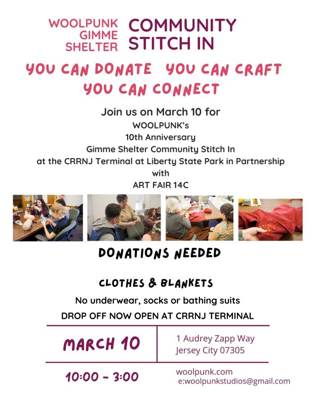 DONATIONS NEEDED CLOTHES & BLANKETS COMMUNITY STITCH IN MARCH 10 FROM 10AM TO 3PM AT THE CRRNJ TERMINAL AT LIBERTY STATE PARK